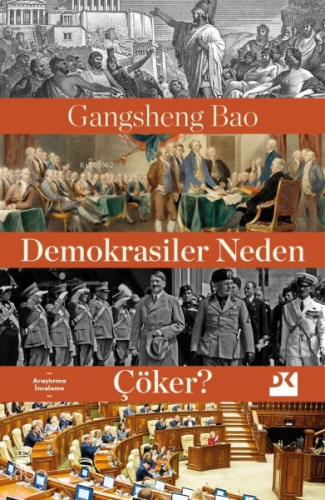 Demokrasiler Neden Çöker?