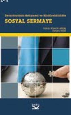 Demokrasinin Gelişmesi ve Sürdürebilirlikte Sosyal Sermaye