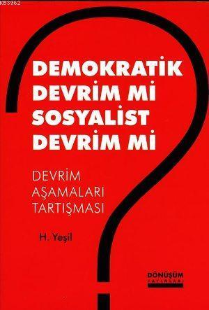 Demokratik Devrim mi Sosyalist Devrim mi; Devrim Aşamaları Tartışması