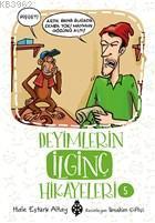 Deneyimlerin İlginç Hikayeleri 5