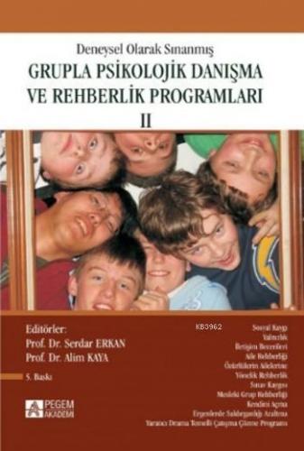 Deneysel Olarak Sınanmış Grupla Psikolojik Danışma ve Rehberlik Programları 2