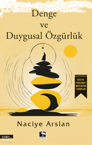 Denge ve Duygusal Özgürlük