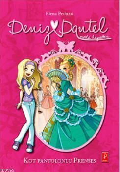 Deniz Dantel - Kot Pantolonlu Prenses