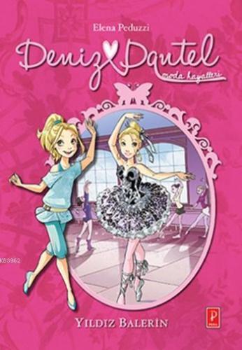 Deniz Dantel; Yıldız Balerin