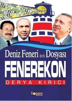 Deniz Feneri Dosyası| Fenerekon