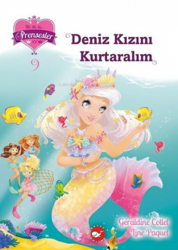 Deniz Kızını Kurtaralım - Bir iki üç Prensesler 9