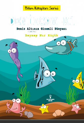 Denizcam-K1 / Deniz Altının Gizemli Dünyası