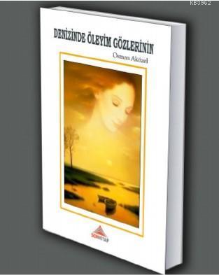 Denizinde Öleyim Gözlerinin