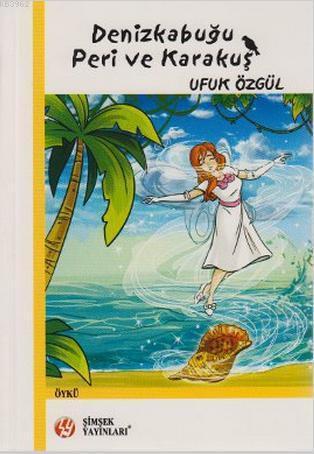 Denizkabuğu Peri ve Karakuş