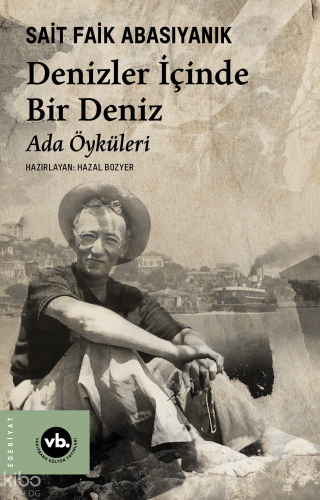 Denizler İçinde Bir Deniz ;Ada Öyküleri