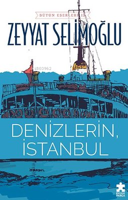 Denizlerin İstanbul