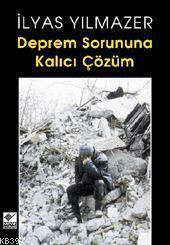 Deprem Sorununa Kalıcı Çözüm