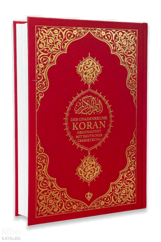 Der Gnadenreiche Koran (Almanca Kuranı Kerim Meali)