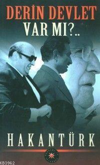 Derin Devlet Var Mı?..