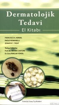 Dermatolojik Tedavi El Kitabı