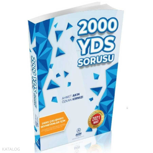 Ders Çalışmayı Sevmeyenler İçin 2000 YDS Sorusu