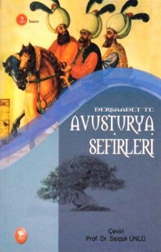 Dersaadet'ten Avusturya Sefirleri