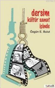 Dersim Kültür Sanat İçinde