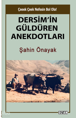 Dersim'in Güldüren Anekdotları