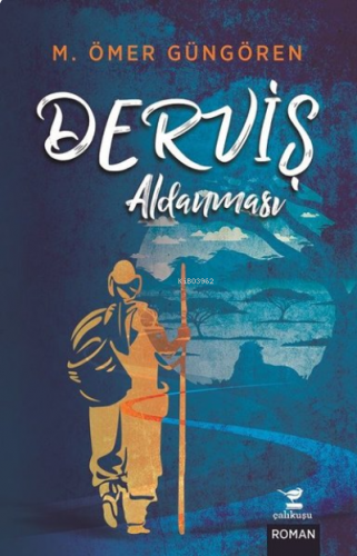 Derviş Aldanması (Ciltli)