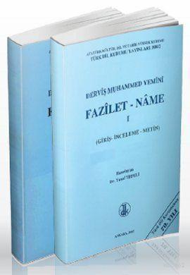 Derviş Muhammed Yemini Fazilet-Name (2 Cilt Takım); Giriş, İnceleme, Metin