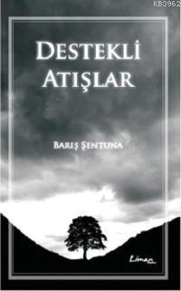 Destekli Atışlar