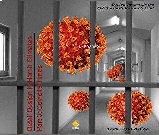 Detail Design in Harsh Climates Part 3: Covid19 Times