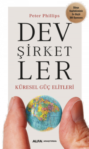 Dev Şirketler Küresel Güç Elitler
