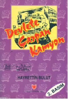 Devlete Çarpan Kamyon