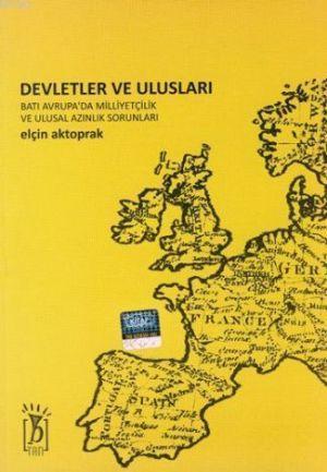 Devletler ve Ulusları; Batı Avrupa'da Milliyetçilik ve Ulusal Azınlık 