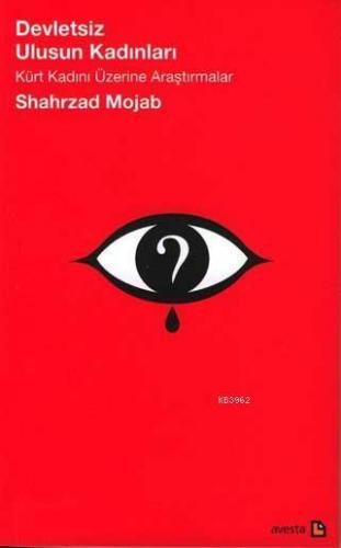 Devletsiz Ulusun Kadınları -kürt Kadını Üzerine Araştırmalar-