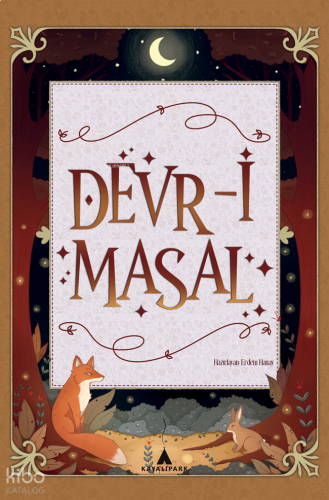 Devr-i Masal;Dünya Masallarından Seçmeler