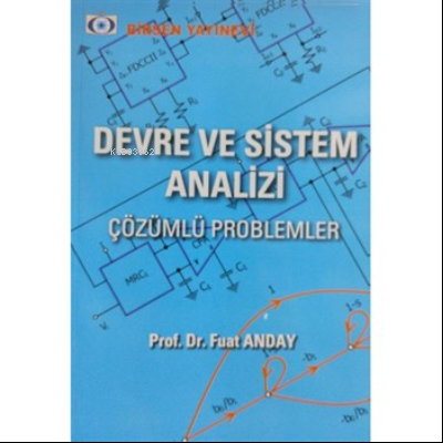 Devre ve Sistem Analizi Çözümlü Problemler