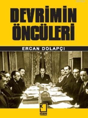 Devrimin Öncüleri; (Ciltli)