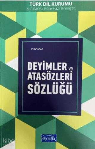 Deyimler Ve Atasözleri Sözlüğü
