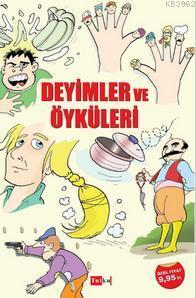 Deyimler ve Öyküleri