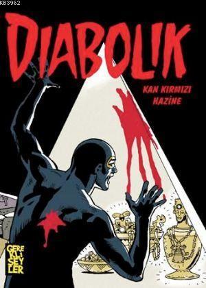 Diabolik 3 - Kan Kırmızı Hazine