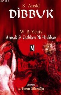 Dibbuk; Arınak - Catleen Nı Houlıhan