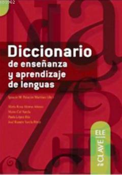 Diccionario de Ensenanza y Aprendizaje de Lenguas