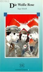 Die Weisse Rose