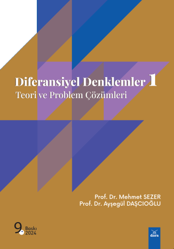 Diferansiyel Denklemler 1;Teori ve Problem Çözümleri