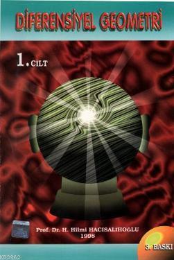Diferensiyel Geometri Cilt: 1