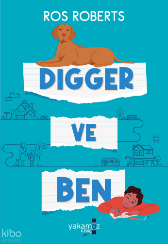 Digger ve Ben
