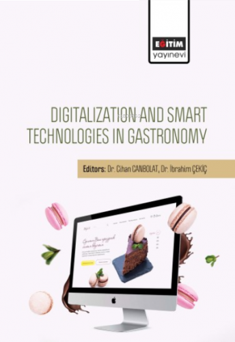Digitalization And Smart Technologies In Gastronomy