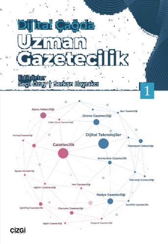 Dijital Çağda Uzman Gazetecilik 1