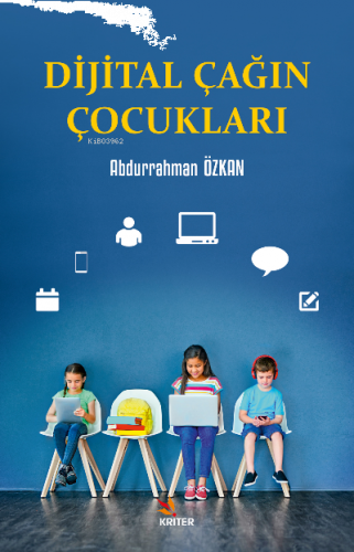 Dijital Çağın Çocukları