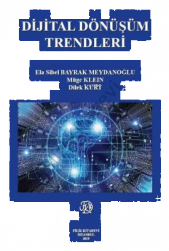 Dijital Dönüşüm Trendleri