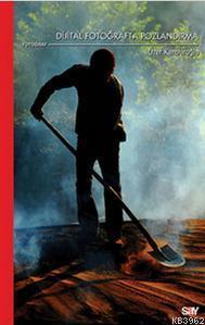 Dijital Fotoğrafta Pozlandırma