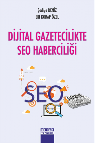 Dijital Gazetecilik SEO Haberciliği
