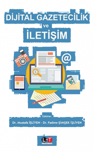 Dijital Gazetecilik ve İletişim
